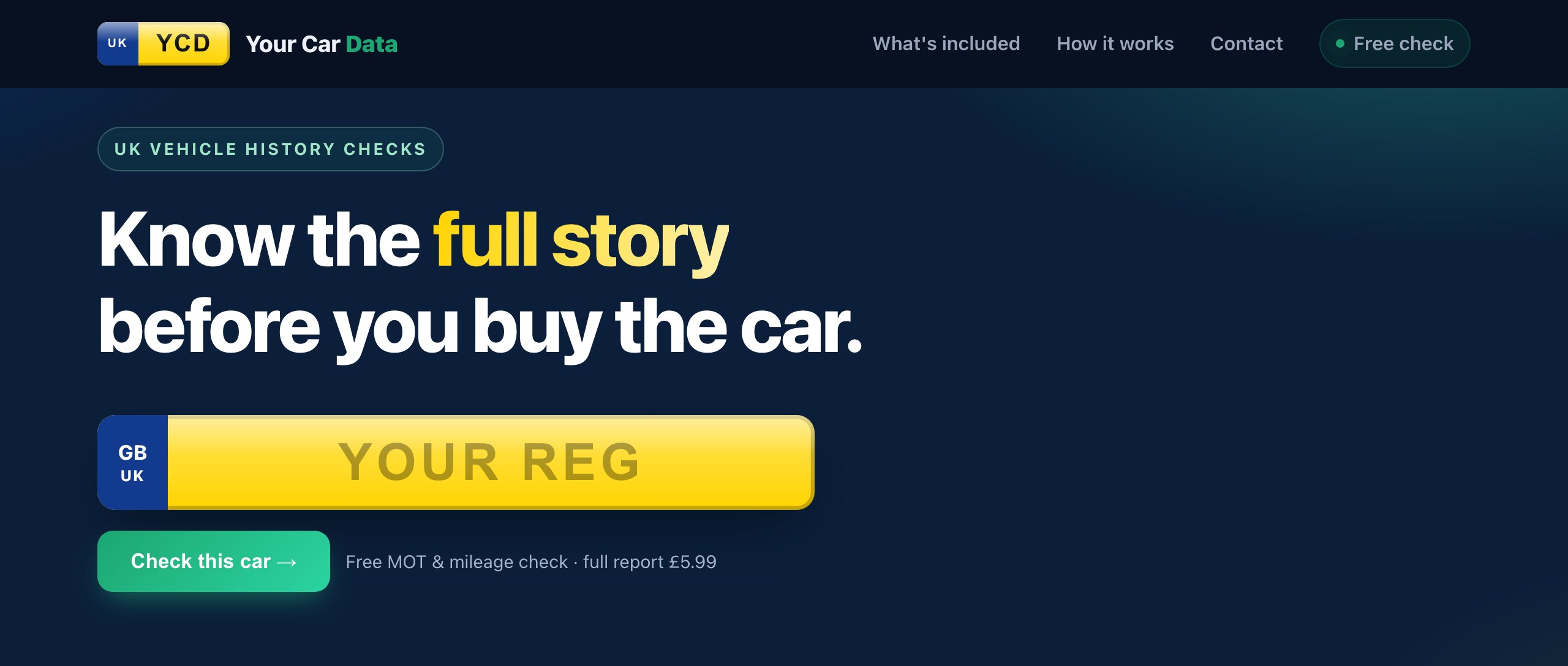 Your Car Data, UK vehicle history checks. Know the full story before you buy the car